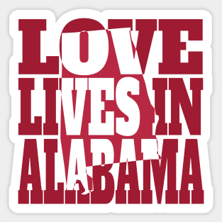 Love Lives in Alabama Sticker